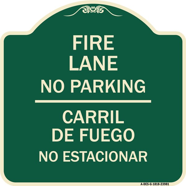Fire Lane No Parking Carril De Fuege No Esta Conar Heavy-Gauge Alum Sign, 18" x 18", G-1818-23981